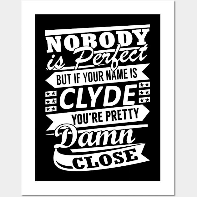 CLYDE Wall Art by reginiamaxwell32